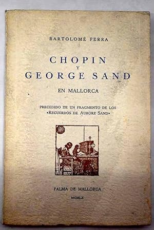 Chopin y George Sand en Mallorca