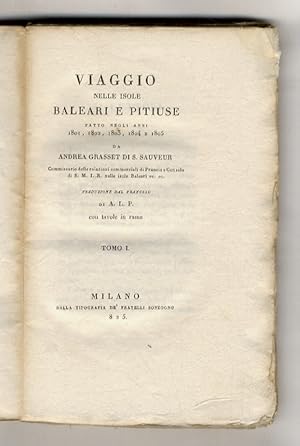 Viaggio nelle isole Baleari e Pitiuse fatto negli anni 1801, 1802, 1803, 1804, e 1805 [.] Traduzi...