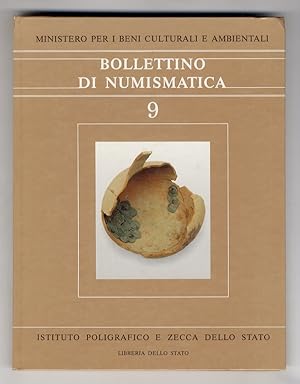 Bollettino di Numismatica del Ministero per i Beni Culturali e Ambientali: N. 9, Anno V - Serie I...