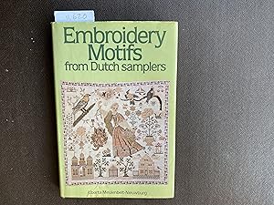 Image du vendeur pour Embroidery Motifs from Dutch Samplers mis en vente par Book Souk