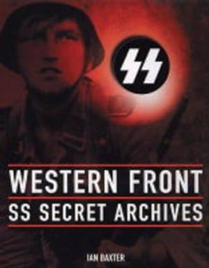 Seller image for Western Front: SS Secret Archives: The SS Secret Archives for sale by WeBuyBooks