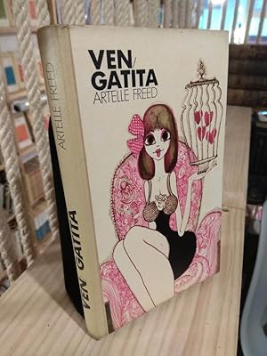 Imagen del vendedor de Ven, gatita a la venta por Libros Antuano