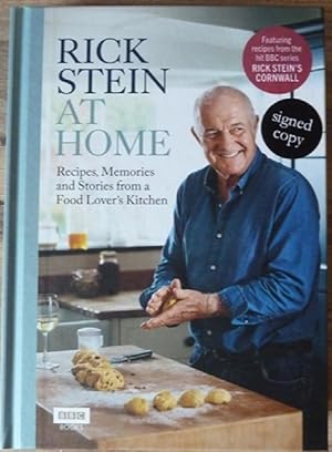 Rick Stein at Home: Recipes, Memories and Stories from a Food Lover's Kitchen (Signed)