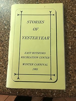 STORIES OF YESTERYEAR