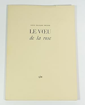 Image du vendeur pour Le voeu de la rose mis en vente par Librairie L'Autre sommeil