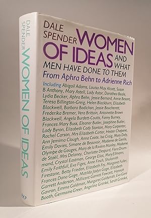 Seller image for Women of Ideas - and What Men Have Done to Them: From Aphra Behn to Adrienne Rich for sale by Priorsford Books