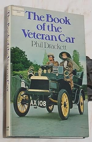 Immagine del venditore per The Book of the Veteran Car venduto da R Bryan Old Books