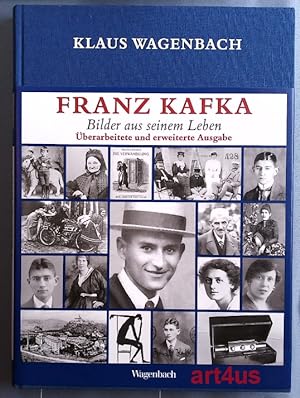 Franz Kafka : Bilder aus seinem Leben.