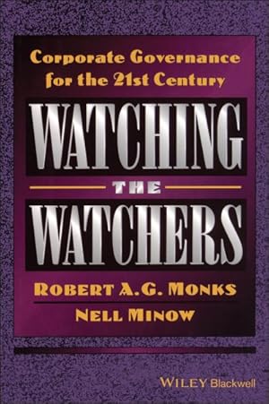 Seller image for Watching the Watchers : Corporate Governance for the 21st Century for sale by GreatBookPrices