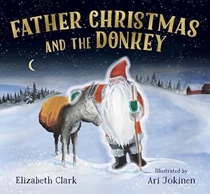 Seller image for Father Christmas and the Donkey for sale by GreatBookPrices