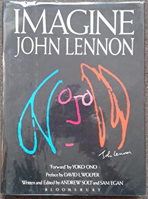 Seller image for IMAGINE. JOHN LENNON. "FORWARD" BY YOKO ONO, PREFACE BY DAVID L. WOLPER. for sale by Graham York Rare Books ABA ILAB