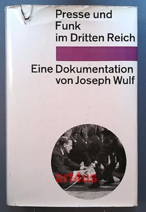 Presse und Funk im Dritten Reich ; Theater und Film im Dritten Reich ; Literatur und Dichtung im ...