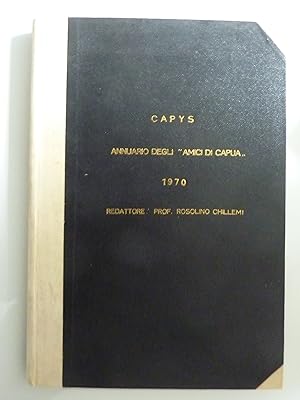 CAPYS Annuario degli Amici di Capua ANNO 1970