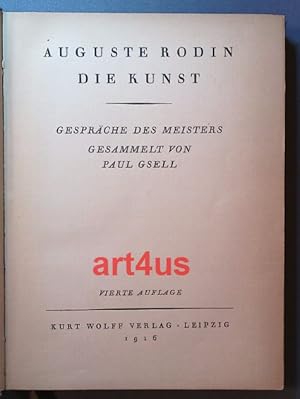 Bild des Verkufers fr Die Kunst. Auguste Rodin. Gesprche des Meisters gesammelt von Paul Gsell. zum Verkauf von art4us - Antiquariat