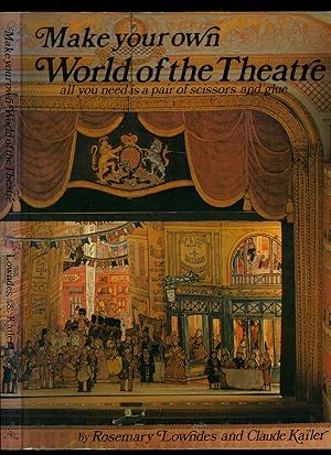 Immagine del venditore per Make Your Own World of the Theatre venduto da Little Stour Books PBFA Member