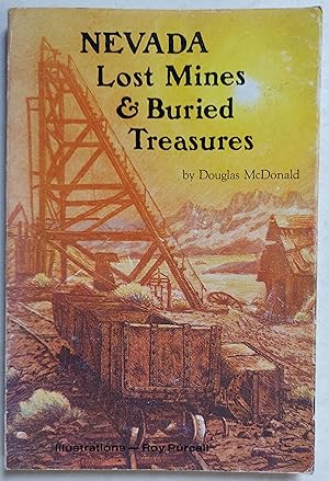 Seller image for Nevada Lost Mines & Buried Treasures for sale by Shoestring Collectibooks