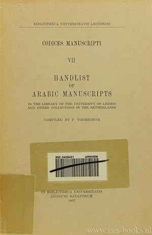 Bild des Verkufers fr Handlist of Arabic manuscripts in the library of the university of Leiden and other collections in the Netherlands. zum Verkauf von Antiquariaat Isis