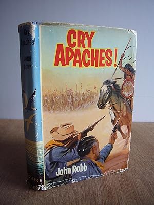 Seller image for Cry Apaches! A 'Catsfoot' Western (Collins Seagull Library) *First Edition with Jacket* for sale by Soin2Books