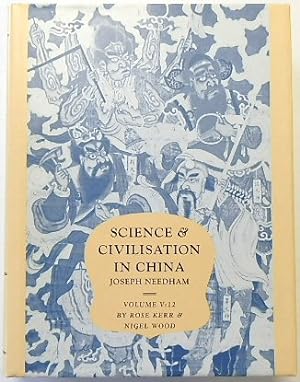 Bild des Verkufers fr Science and Civilisation in China, Volume V: Chemistry and Chemical Technology; Part XII: Ceramic Technology zum Verkauf von PsychoBabel & Skoob Books