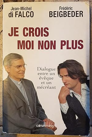 Seller image for Je crois moi non plus for sale by Les Kiosques