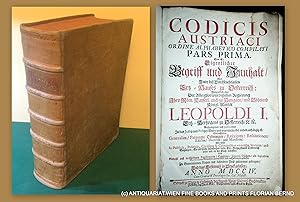 Codicis Austriaci Ordine Alphabetico Compilati : Das ist: Eigentlicher Begriff und Innhalt, Aller...