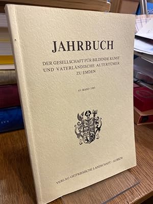 Bild des Verkufers fr EmJb 65. Jahrbuch der Gesellschaft fr bildende Kunst und vaterlndische Altertmer zu Emden. Band 65 1985. (seit 1995: Emder Jahrbuch fr historische Landeskunde Ostfrieslands). zum Verkauf von Altstadt-Antiquariat Nowicki-Hecht UG