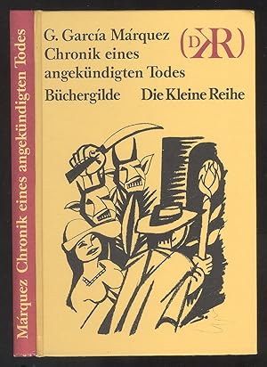 Bild des Verkufers fr Chronik eines angekndigten Todes. Roman. zum Verkauf von Versandantiquariat Markus Schlereth