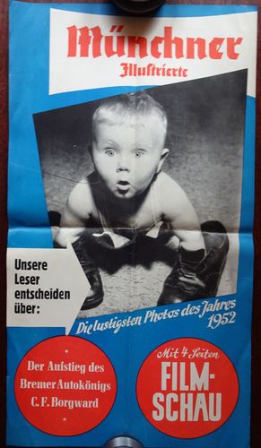 Werbeplakat: Münchner Illustrierte: Der Aufstieg des Bremer Autokönigs C. F. Borgward.