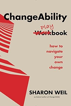 Seller image for ChangeAbility Playbook: How To Navigate Your Own Change for sale by WeBuyBooks