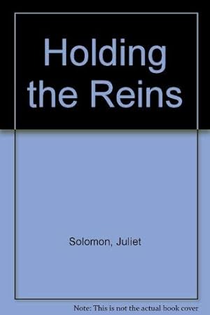 Seller image for Holding the Reins for sale by WeBuyBooks