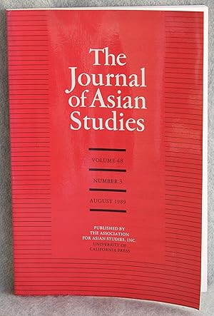 Image du vendeur pour The Journal of Asian Studies Volume 48 Number 3 August 1989 mis en vente par Argyl Houser, Bookseller