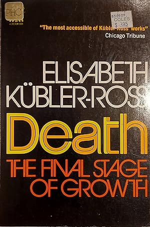 Death: The Final Stage of Growth (Human Development Books)