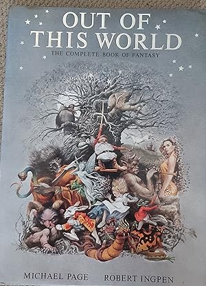 Seller image for Out Of This World : The Complete Book Of Fantasy for sale by Bookies books