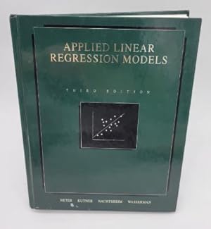 Image du vendeur pour Applied Linear Regression Models mis en vente par Dungeness Books, ABAA