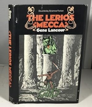 Immagine del venditore per The Lerios Mecca venduto da S. Howlett-West Books (Member ABAA)