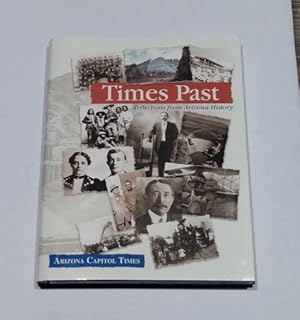 Times Past: Reflections from Arizona History