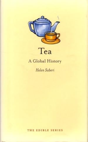 Immagine del venditore per TEA: A Global History venduto da By The Way Books