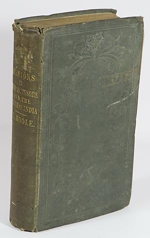 Imagen del vendedor de Madras, Mysore, and the South of India: Or, A Personal Narrative of A Mission to those Countries: From MDCCCXX. To MDCCCXXVIII. a la venta por Renaissance Books, ANZAAB / ILAB