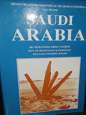 Imagen del vendedor de Prehistory and Protohistory of The Arabian Peninsula: Volume One - SAUDI ARABIA a la venta por Margins13 Books