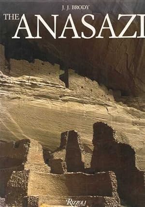 The Anasazi: Ancient Indian People of the American Southwest