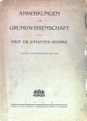 Bild des Verkufers fr Anmerkungen zur Grundwissenschaft. zum Verkauf von books4less (Versandantiquariat Petra Gros GmbH & Co. KG)