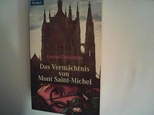 Seller image for Das Vermchtnis von Mont Saint-Michel for sale by ANTIQUARIAT FRDEBUCH Inh.Michael Simon