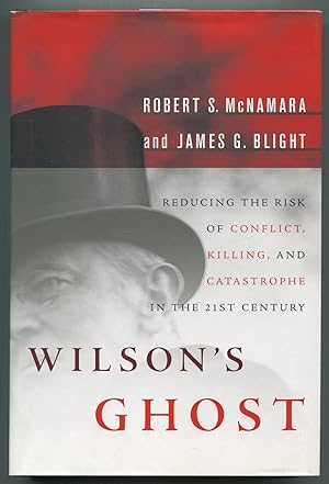 Bild des Verkufers fr Wilson's Ghost: Reducing the Risk of Conflict, Killing, and Catastrophe in the 21st Century zum Verkauf von Between the Covers-Rare Books, Inc. ABAA