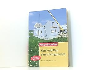 Seller image for Kauf und Bau eines Fertighauses: Massiv- und Holzbauweise for sale by Book Broker