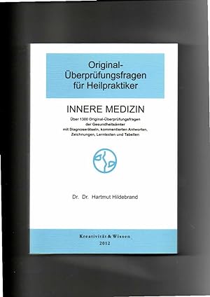 Seller image for Hartmut Hildebrand, Original-Überprüfungsfragen für Heilpraktiker - Innere Medizin / 9. Auflage for sale by sonntago DE