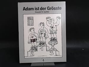 Adam ist der Grösste.