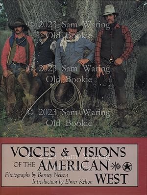Voices & visions of the American West INSCRIBED