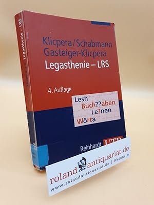 Legasthenie - LRS: Modelle, Diagnose, Therapie und Förderung