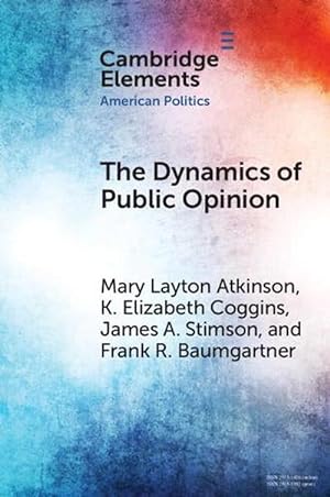 Seller image for The Dynamics of Public Opinion (Paperback) for sale by Grand Eagle Retail