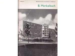 B. Merkelbach. Beeldende Kunst en bouwkunst in Nederland